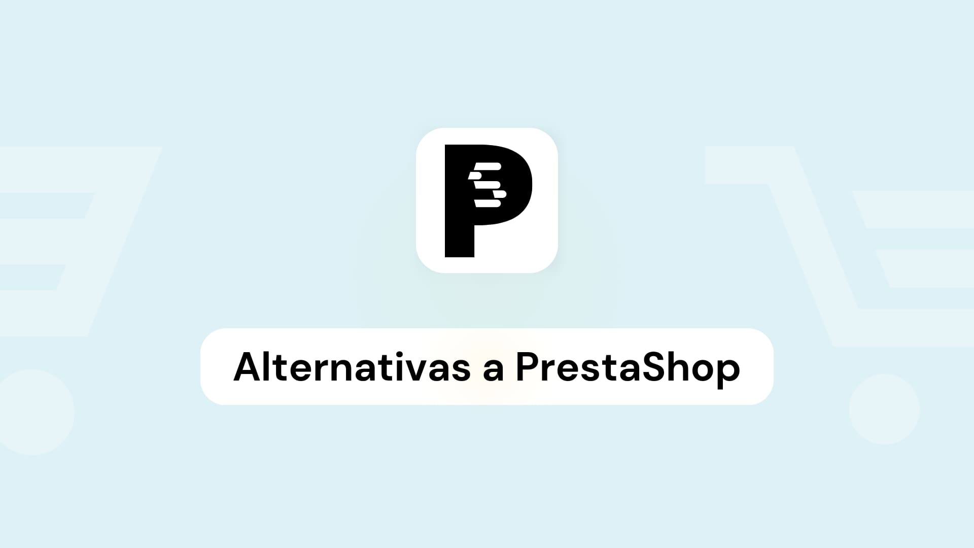Alternativas a PrestaShop