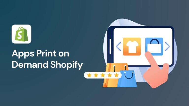 Mejores Shopify Print on Demand Apps